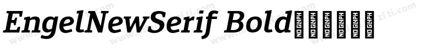 EngelNewSerif Bold字体转换